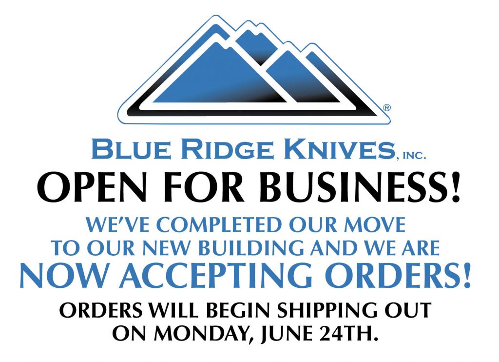 Open for Business! Blue Ridge Knives